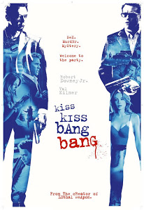 Kiss Kiss Bang Bang (2005) 