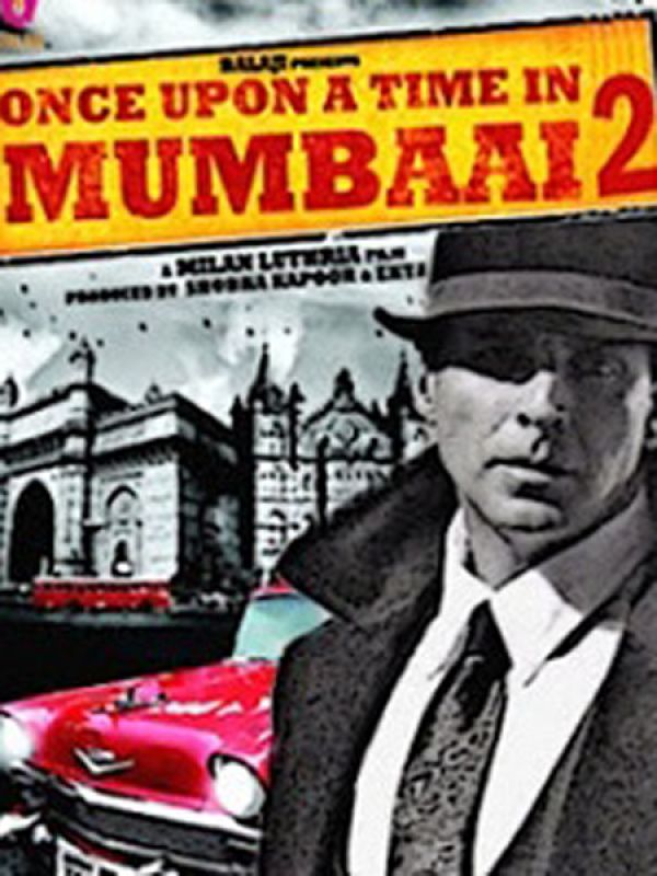 Once Upon A Time In Mumbaai Again (2013)