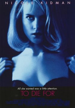 To Die For (1995) 300MB BRRip 420p Dual Audio ESubs