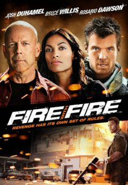 Fire with Fire (2012) Dual Audio