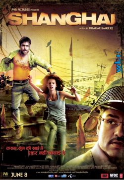 Shanghai (2012) Hindi Movie DVDRip