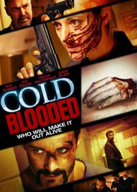 Cold Blooded (2012) 300MB Movie Watch online 5