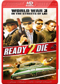 Ready 2 Die (2014) Watch Online