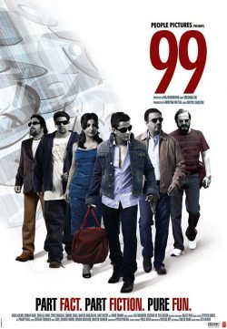 99 (2009) Hindi Movie Watch Online for free