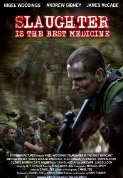 Slaughter Is the Best Medicine (2014) Watch English Full Movie Free In HD 1080p