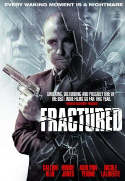 Fractured (2014) English Movie Watch Online For Free In HD 1080p