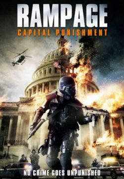 Rampage Capital Punishment (2014) Movie In HD 480p 300MB Free Download