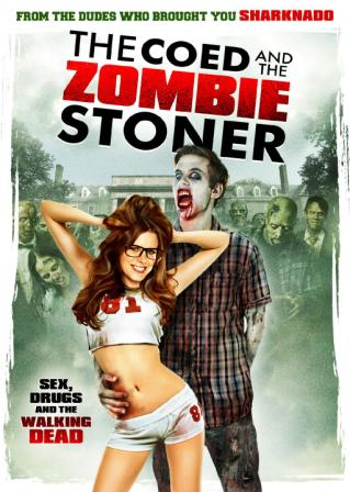 The Coed and the Zombie Stoner (2014)