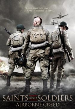 Saints and Soldiers: Airborne Creed (2012) English Movie Download In HD 480p 150MB