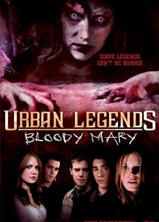 Urban Legends: Bloody Mary (2005)