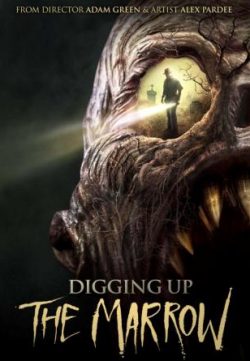 Digging Up the Marrow (2014) English ESubs 200MB Download 480p