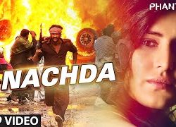 Nachda Phantom (2015) Video Song 1080P HD