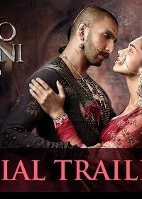 Bajirao Mastani – Official Trailer HD 720p