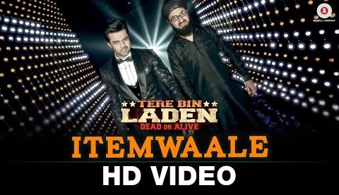 Itemwaale-Tere-Bin-Laden-HD-Video-720p-e1454105248760