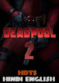 Deadpool 2 (2018)