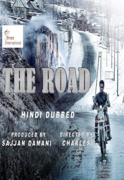 The Road 2018 Hindi Dubbed 480p HDRip 250MB