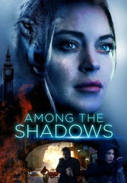 Among the Shadows (2019) English 350MB Proper HDRip 480p x264