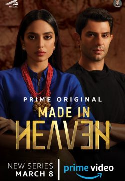 Made in Heaven (2019) Hindi Complete 720p HDRip x264