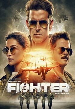 Fighter 2024 HDTS Hindi Full Movie Download 1080p 720p 480p