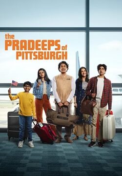 The Pradeeps of Pittsburgh Season 1 (2024) Hindi Web Series Complete All Episodes WEBRip 720p 480p Download